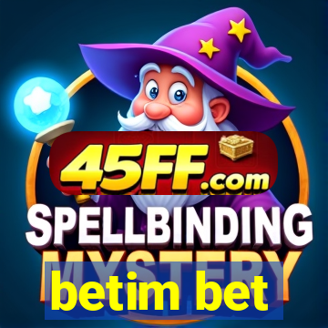 betim bet